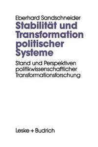 Stabilität Und Transformation Politischer Systeme