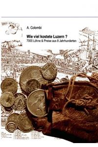 Wie viel kostete Luzern?