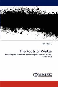 Roots of Kvutza