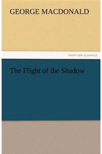 The Flight of the Shadow