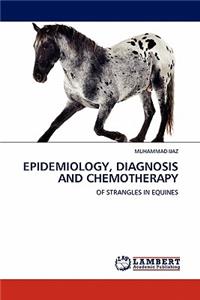 Epidemiology, Diagnosis and Chemotherapy