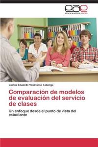 Comparacion de Modelos de Evaluacion del Servicio de Clases