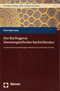 Das Rechtsgenre Themenspezifischer Rechtsliteratur