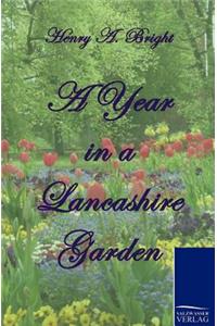 Year in a Lancashire Garden