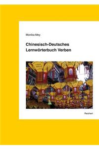 Chinesisch-Deutsches Lernworterbuch Verben