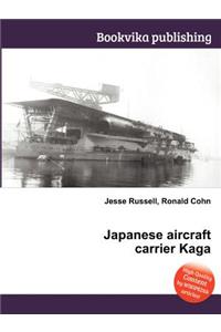 Japanese Aircraft Carrier Kaga