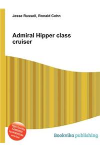 Admiral Hipper Class Cruiser