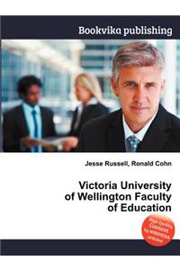 Victoria University of Wellington Faculty of Education