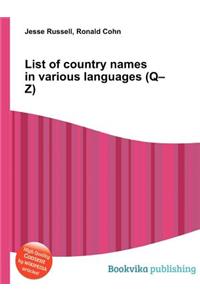 List of Country Names in Various Languages (Q-Z)