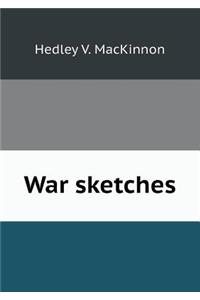War Sketches