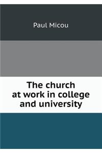 The Church at Work in College and University