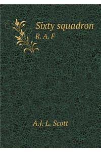 Sixty squadron R. A. F