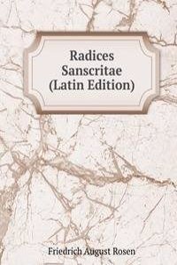 Radices Sanscritae (Latin Edition)