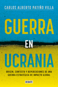 Guerra en Ucrania / War in Ukraine