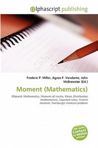 Moment (Mathematics)