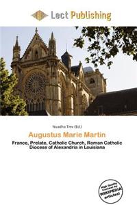 Augustus Marie Martin