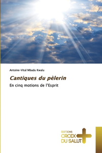 Cantiques du pèlerin