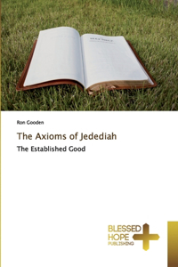 Axioms of Jedediah