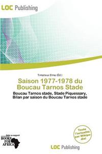 Saison 1977-1978 Du Boucau Tarnos Stade