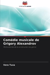 Comédie musicale de Grigory Alexandrov