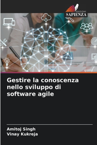 Gestire la conoscenza nello sviluppo di software agile