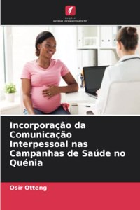 Incorporação da Comunicação Interpessoal nas Campanhas de Saúde no Quénia