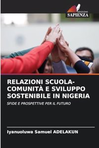 Relazioni Scuola-Comunità E Sviluppo Sostenibile in Nigeria