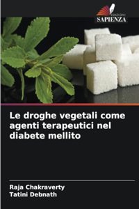 droghe vegetali come agenti terapeutici nel diabete mellito