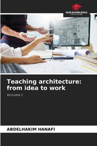Teaching architecture