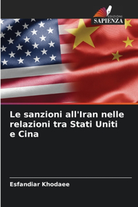 sanzioni all'Iran nelle relazioni tra Stati Uniti e Cina