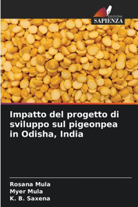 Impatto del progetto di sviluppo sul pigeonpea in Odisha, India