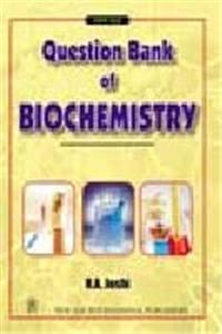 Question Bank of Biochemistry