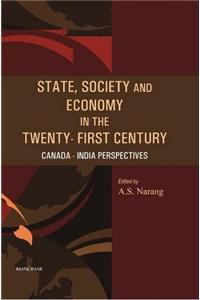 State, Society & Economy in the Twenty-First Century: Canada-India Perspectives