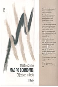 Meeting Some Macro Economic Objectives in India