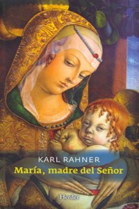 Maria, Madre del Senor
