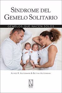 Sindrome del gemelo solitario: Gemelos que nacen solos
