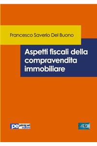 Aspetti fiscali della compravendita immobiliare