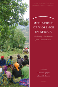 Mediations of Violence in Africa