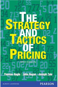 Strategy and Tactics of Pricing 5/e