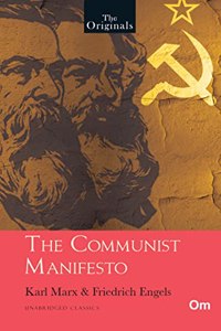 THE ORIGINALS MANIFESTO OF THE COMMUNIST PARTY
