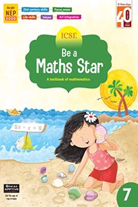 Ratna Sagar ICSE Be A Maths Star Class 7 - Mathematics Book For Grade 7
