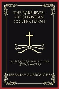 Rare Jewel of Christian Contentment