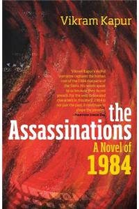 Assassinations: A Novel of 1984