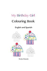 My Birthday Girl Colouring Book
