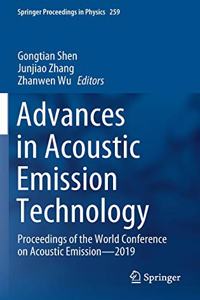 Advances in Acoustic Emission Technology