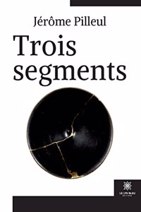 Trois segments