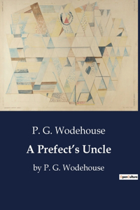 Prefect's Uncle