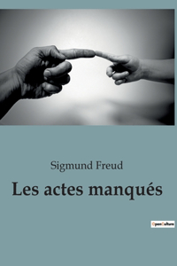 Les actes manqués