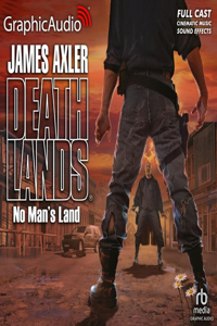 No Man's Land [Dramatized Adaptation]