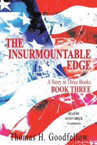 Insurmountable Edge: Book Three